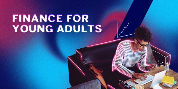 Finance for young adults